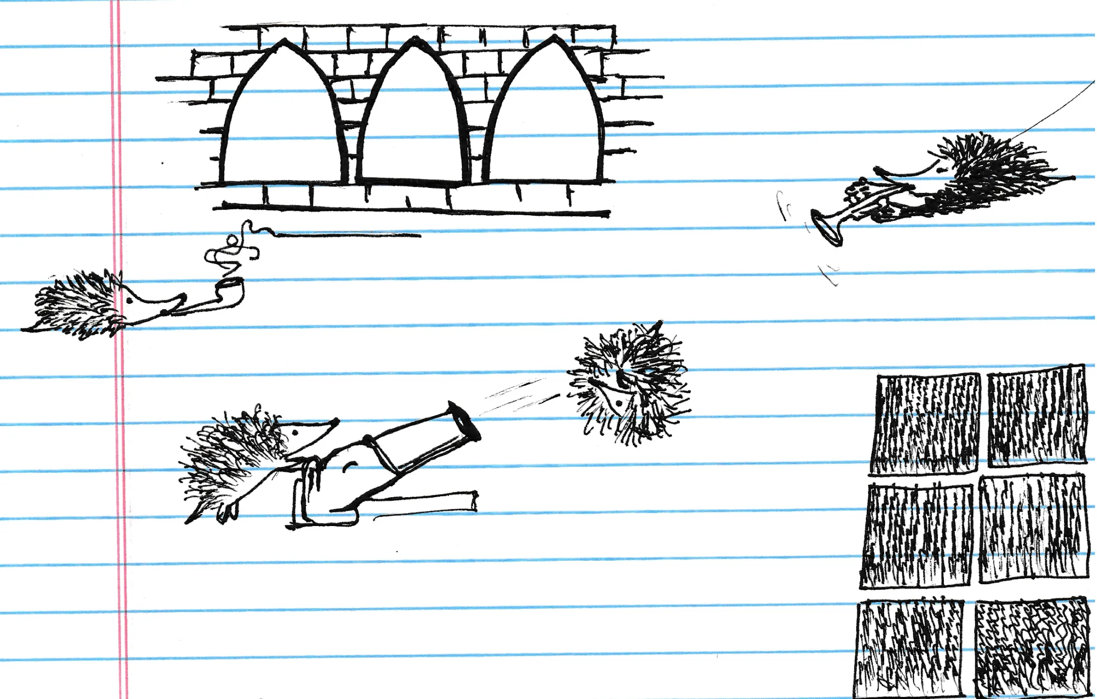 A pen sketch on lined notebook paper: a hedgehog smoking a pipe beneath a triple-arched wall, a hedgehog firing another hedgehog out of a cannon, a hedgehog blowing a bugle, and blocks of scribbled ranks.
